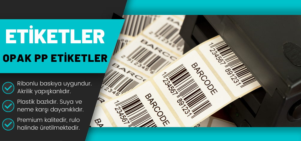 Opak PP Etiket Fiyatları